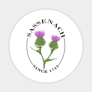 Sassenach Since 1743 BLACK - Outlander Inspired Magnet